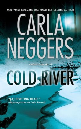 Title details for Cold River by Carla Neggers - Wait list